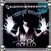 Subliminal Sessions Summer 2010 : Voodoo Nights