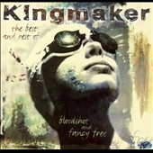 Bloodshot And Fancy Free (The Best Of & The Rest Of Kingmaker) Bloodshot And Fancy Free (The Best Of & The Rest Of Kingmaker)
