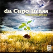 Da Capo Brass - From the Beginning
