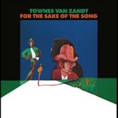 Townes Van Zandt/For the Sake of the Song[FP10871]