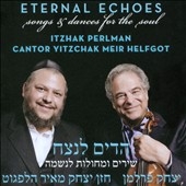 Eternal Echoes (Songs and Dances for the Soul) Eternal Echoes (Songs and Dances for the Soul)