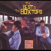 The Best Of The Box Tops : Soul Deep