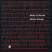 Walls of Sound / Ulrich Krieger
