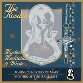 The Rosary: Mysteries, Meditations & Music