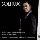 Solitude - Schubert, Liebermann, M.B.Johannsson, Prokofiev Solitude - Schubert, Liebermann, M.B.Johannsson, Prokofiev
