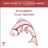 1000 Years of Classical Music, Vol. 34: The Romantic Era - Schubert: Trout Quintet 1000 Years of Classical Music, Vol. 34: The Romantic Era - Schubert: Trout Quintet