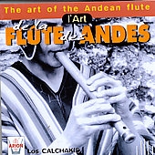The Art of the Andean Flute