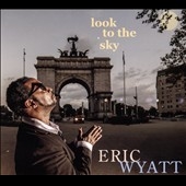 Look to the Sky Look to the Sky