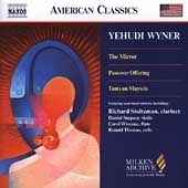 American Classics - Wyner: The Mirror, etc / Wyner, et al American Classics - Wyner: The Mirror, etc / Wyner, et al