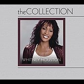 The Collection : Whitney Houston / Whitney / My Love Is Your Love