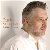 Baritone -Aros Mae'r Mynyddau Mawr, My Little Welsh Home, Musica Proibita, etc / David Kempster(Br), Annette Bryn Parri(p), etc