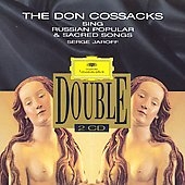 The Don Cossacks sing Russian Songs