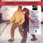 Bartholomee: Fredons et Tarabusts, Humoresque / Bartholomee