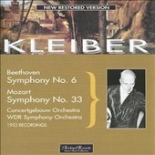 Beethoven  Symphony No. 6 , Mozart  Symphony No. 33 / E.Kleiber , ACO , Koln RSO[ARPCD147]