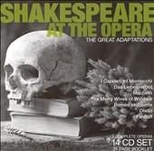 Shakespeare at the Opera - The Great Adaptations