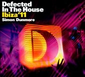 Defected In The House Ibiza 11 Mixed By Simon Dunmore