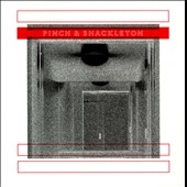 Pinch & Shackleton Pinch & Shackleton