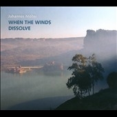 J.Moller: When The Winds Dissolve J.Moller: When The Winds Dissolve