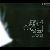 Brahms: Organ Works