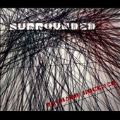 Surrounded Surrounded