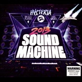 Onelove Sound Machine 2013