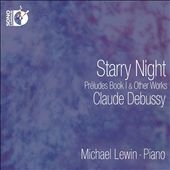 Debussy: Starry Night - Preludes Book 1 & Other Works ［Blu-ray Audio+CD］