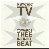 Towards Thee Infinite Beat Towards Thee Infinite Beat