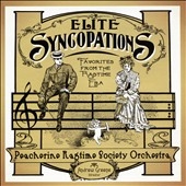 Elite Syncopations: Favorites from the Ragtime Era