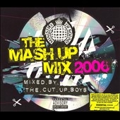 The Mash Up Mix 2006 The Mash Up Mix 2006