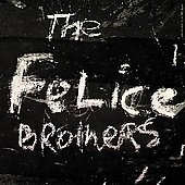 The Felice Brothers 