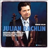 ジュリアン・ラクリン/Beethoven: Violin Sonata No.7; Shostakovich: Viola Sonata; 10  Preludes