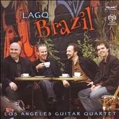 LAGQ Brazil  / Los Angeles Guitar Quartet