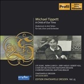 M.Tippett: A Child of Our Time (7/7-8/2003) / Colin Davis(cond), Staatskapelle Dresden, Ute Selbig(S), etc