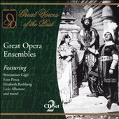 Great Voices of the Past - Great Opera Ensembles
