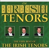 The Very Best Of The Irish Tenors The Very Best Of The Irish Tenors