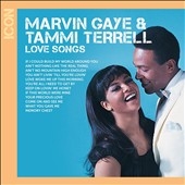 Icon Love Songs : Marvin Gaye & Tammi Terrell