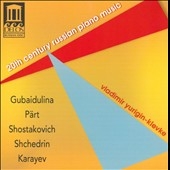 20th Century Russian Piano Music - Gubaidulina, Part, Shostakovich, etc