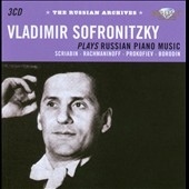 ウラディミール・ソフロニツキー/Vladimir Sofronitsky Plays Russian Piano Music