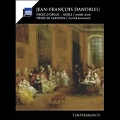 Jean-Francois Dandrieu: Pieces d'Orgue & Clavecin