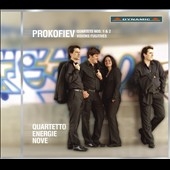 Prokofiev: String Quartets No.1, No.2, Visions Fugitives Op.22 Prokofiev: String Quartets No.1, No.2, Visions Fugitives Op.22