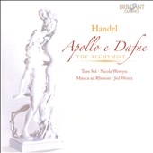 Handel: Apollo e Dafne HWV.122, The Alchymist HWV.43 Handel: Apollo e Dafne HWV.122, The Alchymist HWV.43