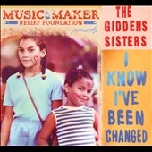 I Know I've Been Changed