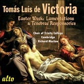 Tomas Luis de Victoria: Easter Week - Lamentations & Responsories