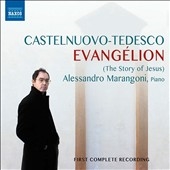 Castelnuovo-Tedesco: Evangelion