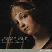 Sacabuche! - 17th Century Italian Motets