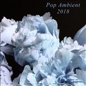 Pop Ambient 2018
