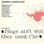 Fings Ain't What They Used to Be