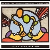 No Greater Love No Greater Love