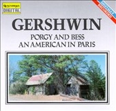 Gershwin: Porgy and Bess, An American in Paris / Gerhardt