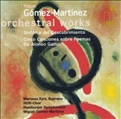 Gomez-Martinez: Orchestral Works / Gomez-Martinez, et al